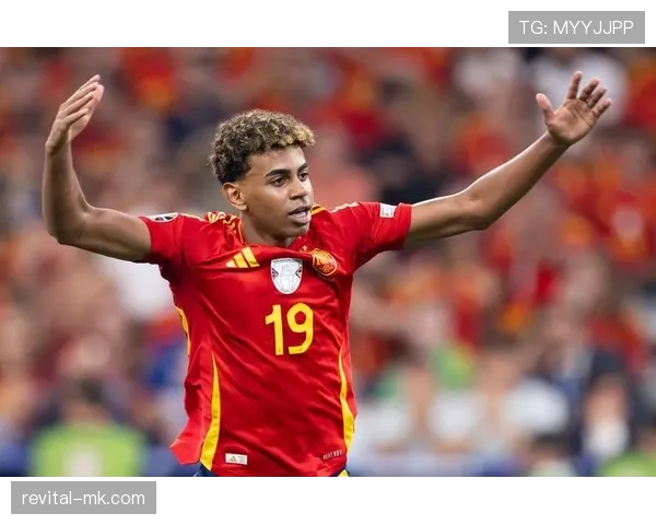 亚马尔是否被高估：媒体造星还是实力兑现